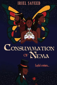 Consummation of NEMA: Layla's Return