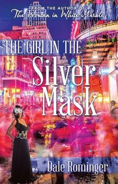 The Girl In The Silver Mask The Girl In The Silver Mask