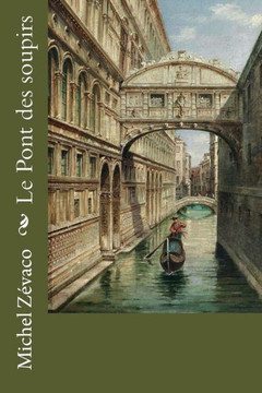 Le Pont des soupirs (French Edition) - 9781979428071