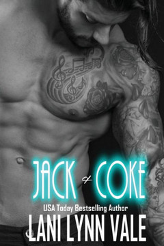 Jack & Coke (The Uncertain Saints Mc)