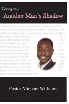 Living In Another Man'S Shadow