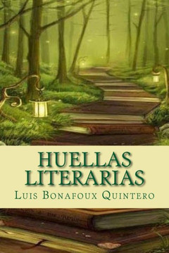 Huellas literarias (Spanish Edition) - 9781979382014