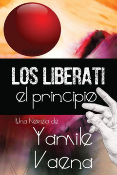 Los Liberati : El Principio Los Liberati : El Principio