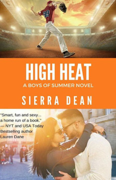High Heat (Boys of Summer)