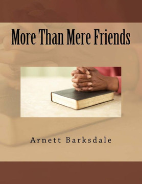 More Than Mere Friends