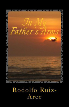 In My Father'S Arms - 9781543029772