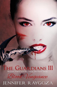 The Guardians : Blood Vengeance The Guardians : Blood Vengeance