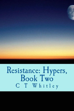 Resistance : Hypers, Book Two
