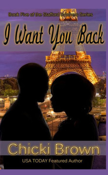 I Want You Back (The Stafford Brothers Series)