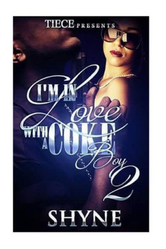 I'M In Love With A Coke Boy 2 - 9781533098610