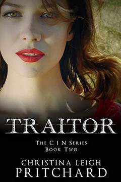 Traitor (C I N Series) (The C I N Series) Traitor (C I N Series) (The C I N Series)