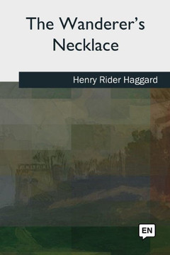 The Wanderer'S Necklace - 9781727493641