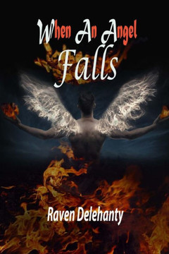 When An Angel Falls - 9781545324875