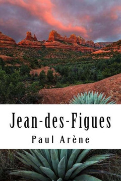 Jean-des-Figues (French Edition) - 9781985796119