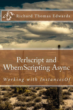 Perlscript And Wbemscripting Async : Working With Instancesof