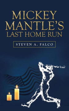 Mickey MantleS Last Home Run Mickey MantleS Last Home Run