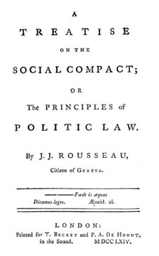A Treatise On The Social Compact: Or The Principles Of Political Law