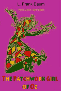 The Patchwork Girl Of Oz - 9781726444644