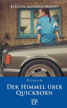 Der Himmel Uber Quickborn: Roman (German Edition)