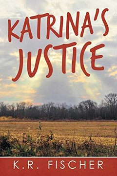 Katrina'S Justice