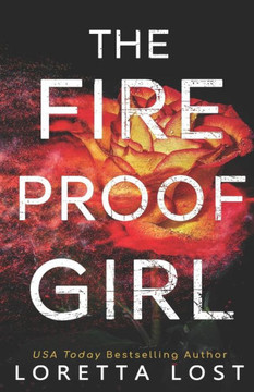 The Fireproof Girl (Sophie Shields)