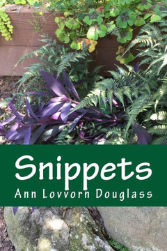 Snippets : Little Bits Of Life Captured And Shared