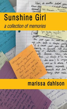 Sunshine Girl : A Collection Of Memories
