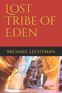 Lost Tribe of Eden Lost Tribe of Eden