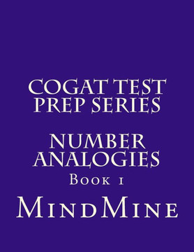 CogAT Test Prep Series: Number Analogies CogAT Test Prep Series: Number Analogies