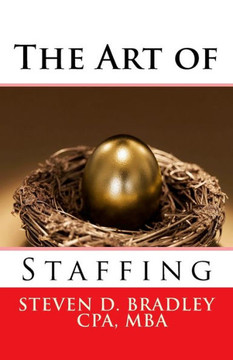 The Art Of Staffing