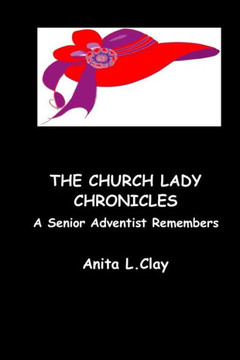 The Church Lady Chronicles The Church Lady Chronicles