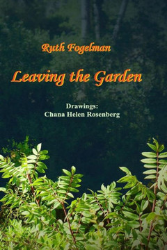 Leaving the Garden Leaving the Garden