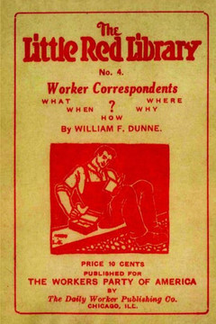 Worker Correspondents Worker Correspondents