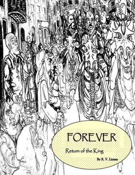Forever: The Return of the King (Part Two)
