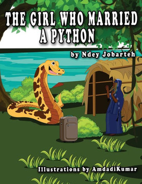 The Girl Who Married A Python