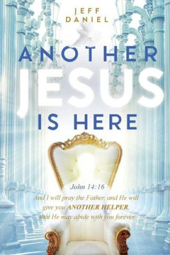Another Jesus is Here: Unveiling the Person of the Holy Spirit as Another Jesus