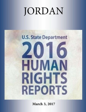 JORDAN 2016 HUMAN RIGHTS Report