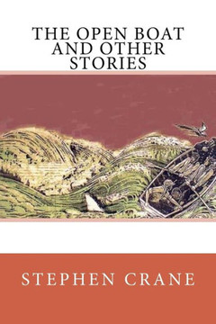 The Open Boat And Other Stories - 9781544297682