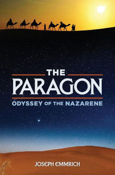 The Paragon: Odyssey Of The Nazarene