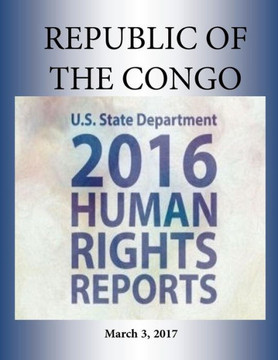 Republic Of The Congo 2016 Human Rights Report