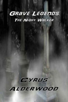 Grave Legends: The Night Walker