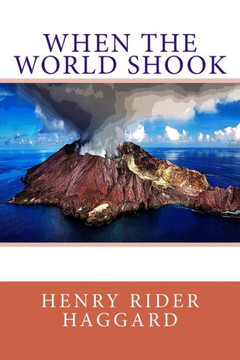 When The World Shook - 9781985706934