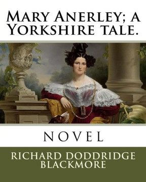 Mary Anerley; A Yorkshire Tale