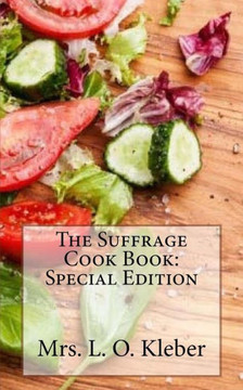 The Suffrage Cook Book : Special Edition