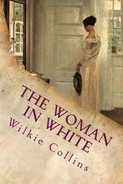 The Woman In White - 9781729812297