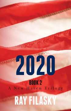 2020 (The New Haven Trilogy) 2020 (The New Haven Trilogy)