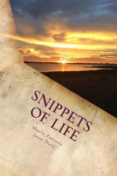 Snippets Of Life - 9781537385136