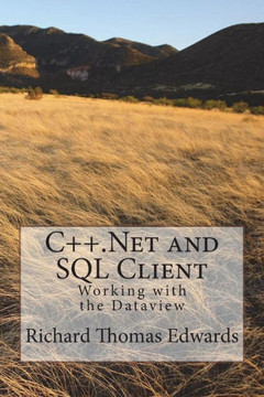C++.Net and SQL Client: Working with the Dataview
