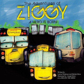 The Adventures Of Ziggy : A Hero Is Born