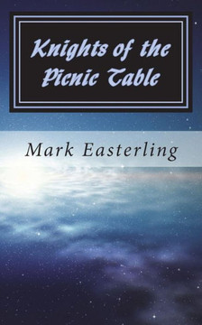 Knights of the Picnic Table